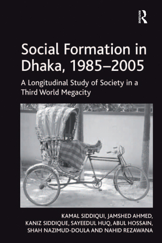 Social Formation in Dhaka, 1985-2005
