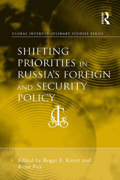 Cover image for book Shifting Priorities in Russia's Foreign and Security Policy