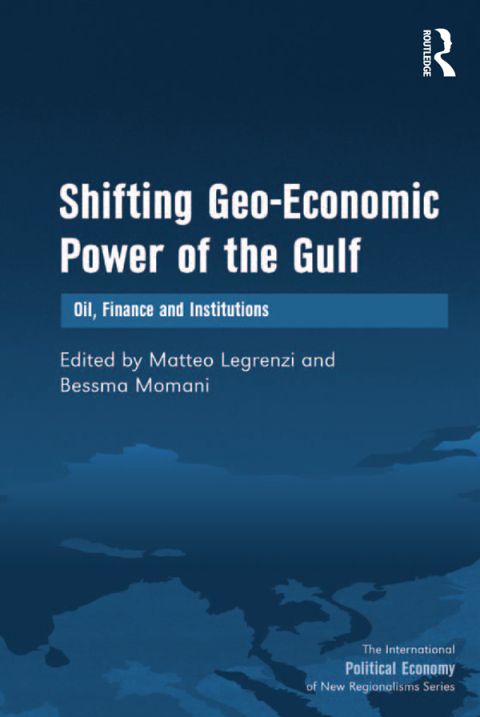 Cover image for book Shifting Geo-Economic Power of the Gulf