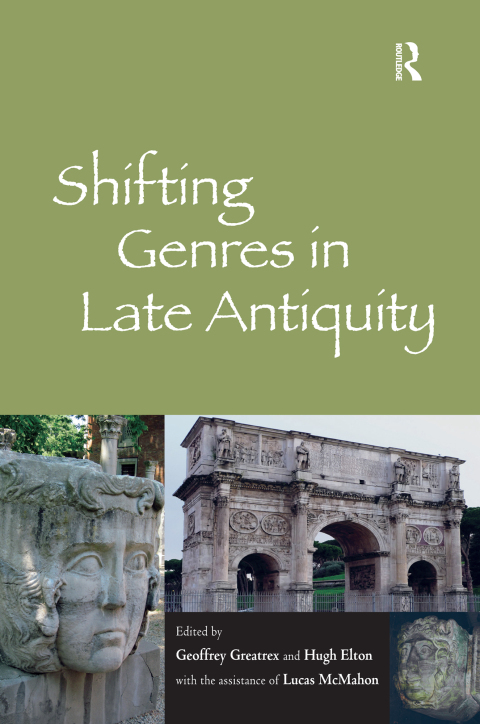Shifting Genres in Late Antiquity 
