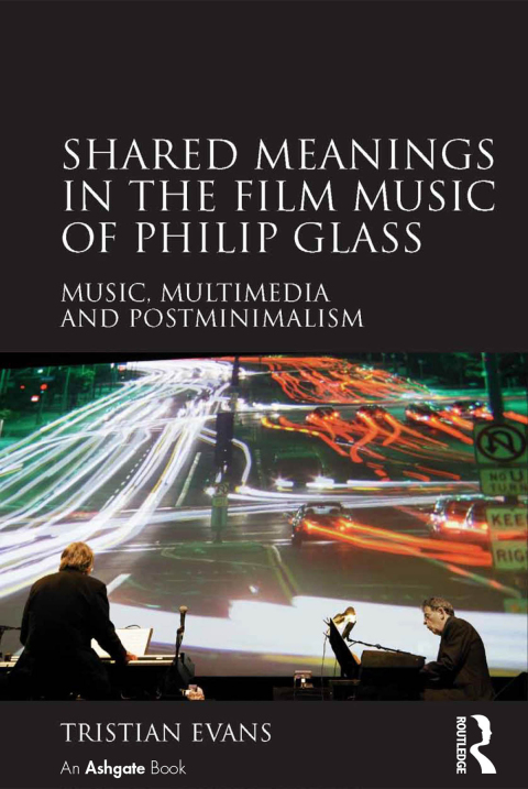 Cover image for book Shared Meanings in the Film Music of Philip Glass