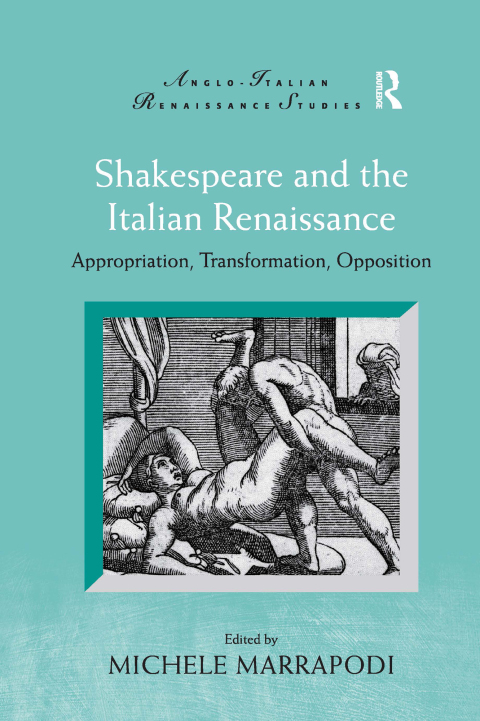 Cover image for book Shakespeare and the Italian Renaissance