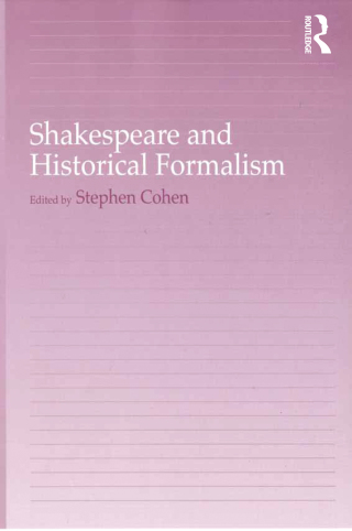 Shakespeare and Historical Formalism