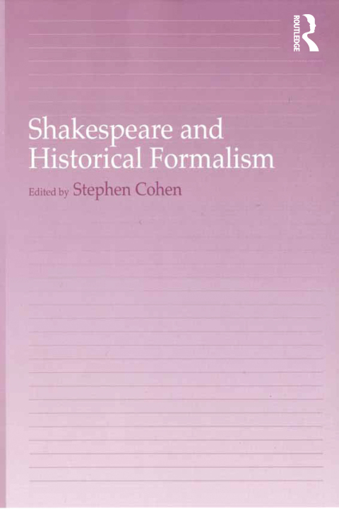 Cover image for book Shakespeare and Historical Formalism