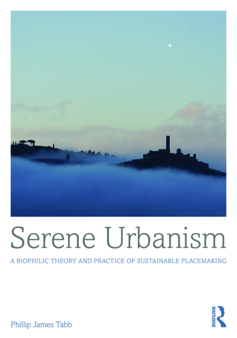 Cover image for book Serene Urbanism