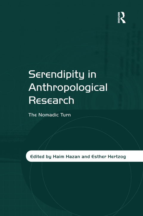 Cover image for book Serendipity in Anthropological Research