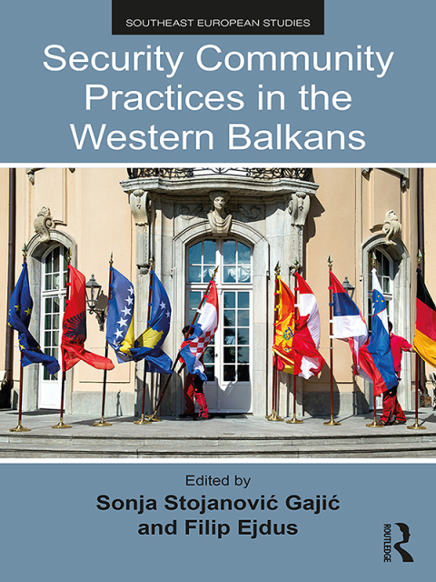 Cover image for book Security Community Practices in the Western Balkans