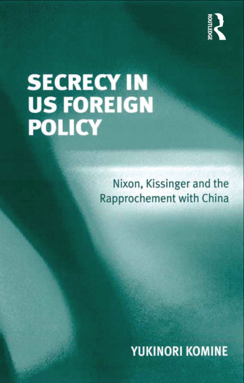 Cover image for book Secrecy in US Foreign Policy
