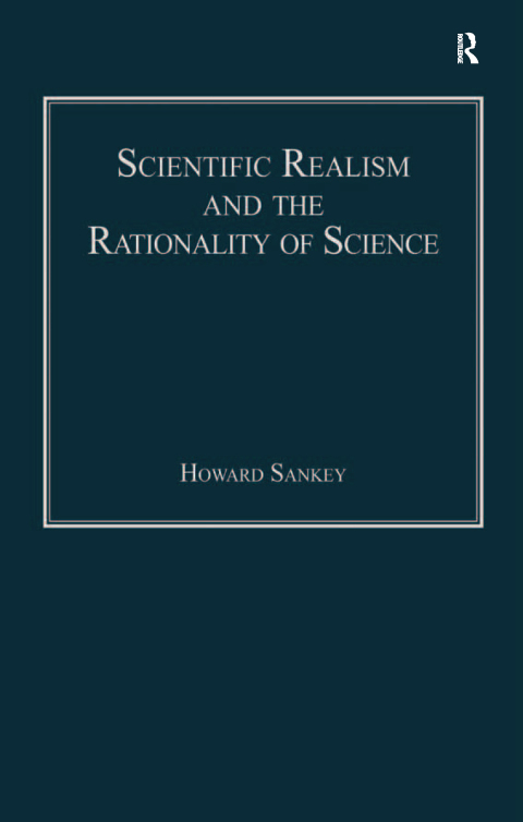 Cover image for book Scientific Realism and the Rationality of Science