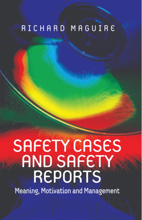 Cover image for book Safety Cases and Safety Reports