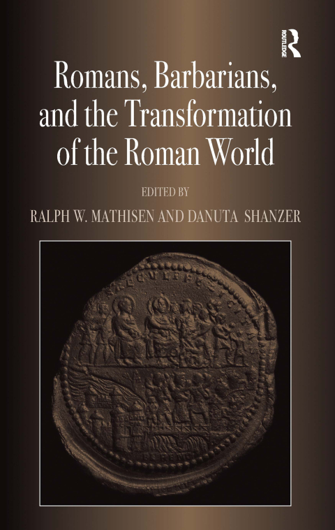 Cover image for book Romans, Barbarians, and the Transformation of the Roman World