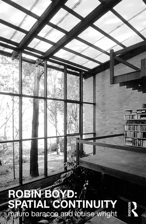 Cover image for book Robin Boyd: Spatial Continuity