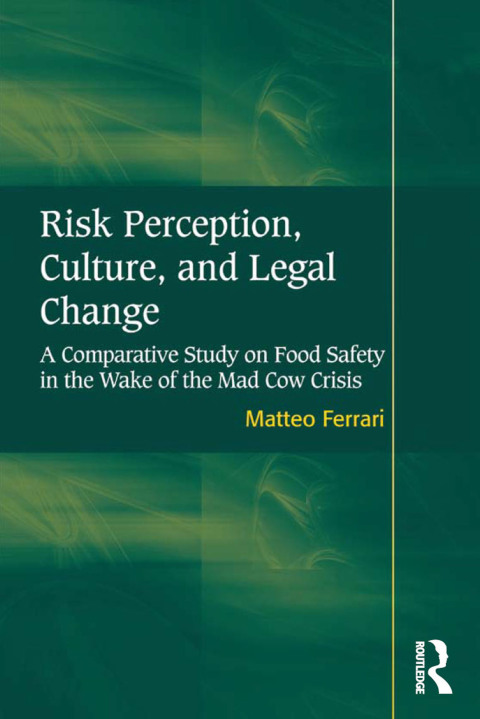 Cover image for book Risk Perception, Culture, and Legal Change
