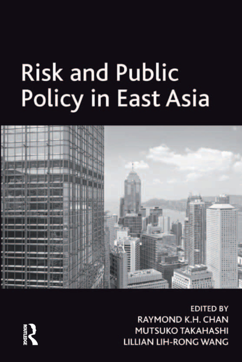 Cover image for book Risk and Public Policy in East Asia