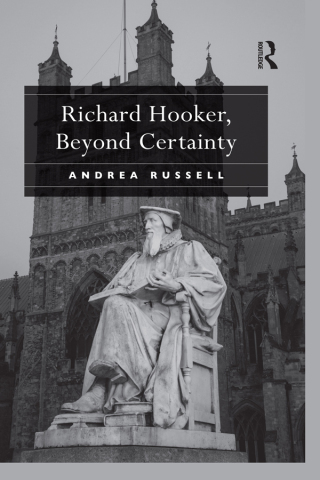 Richard Hooker, Beyond Certainty