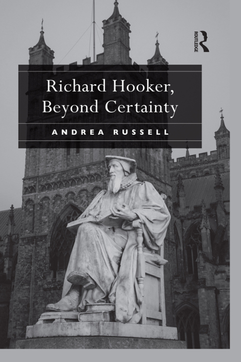 Cover image for book Richard Hooker, Beyond Certainty
