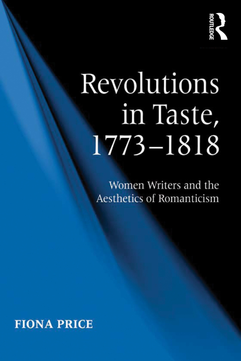 Cover image for book Revolutions in Taste, 1773–1818