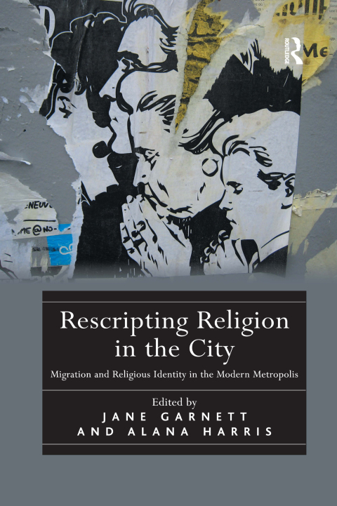 Rescripting Religion in the City 