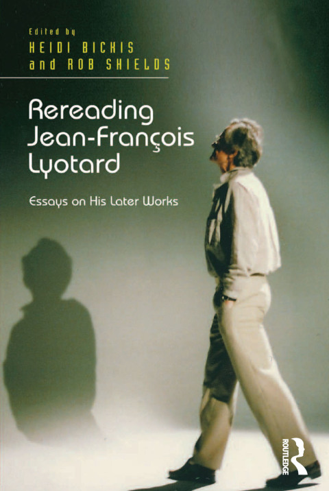 Cover image for book Rereading Jean-François Lyotard