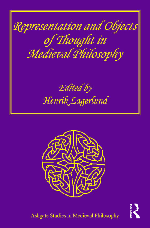 Cover image for book Representation and Objects of Thought in Medieval Philosophy