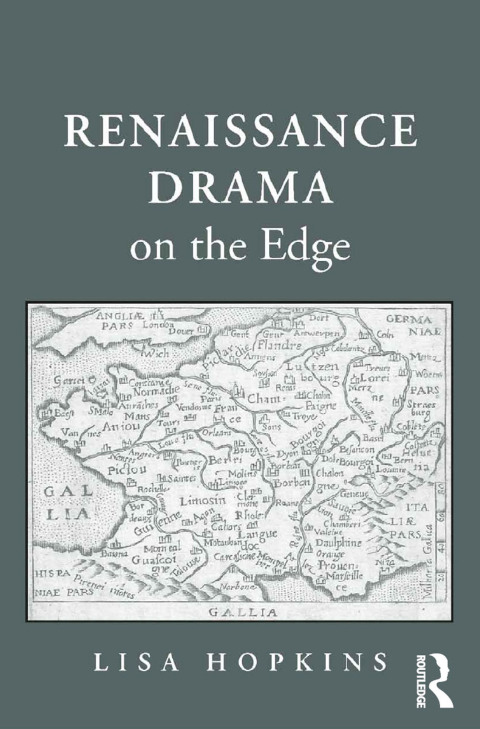 Cover image for book Renaissance Drama on the Edge