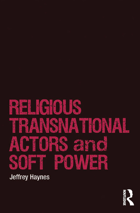 Cover image for book Religious Transnational Actors and Soft Power