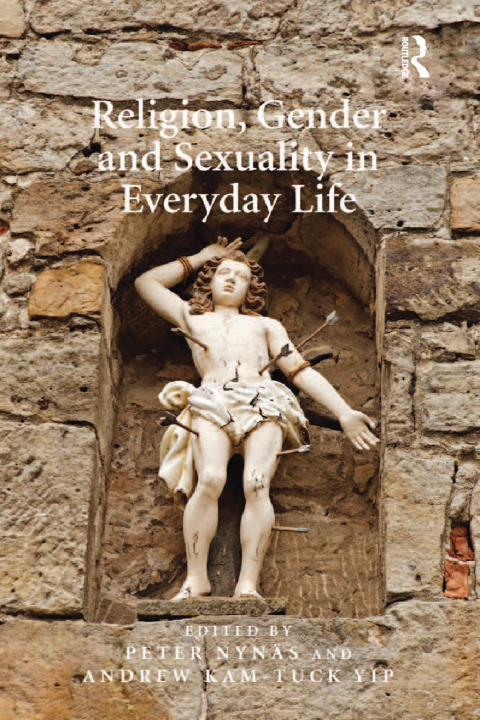 Cover image for book Religion, Gender and Sexuality in Everyday Life