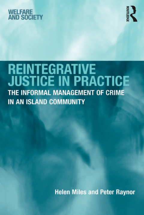 Reintegrative Justice in Practice 