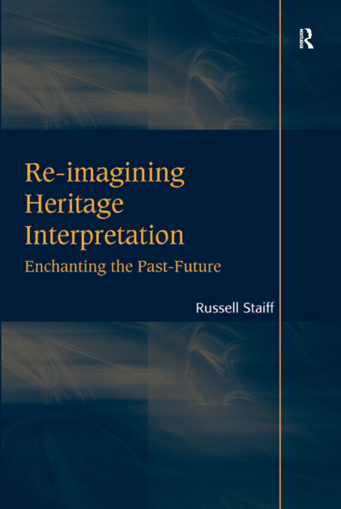 Cover image for book Re-imagining Heritage Interpretation