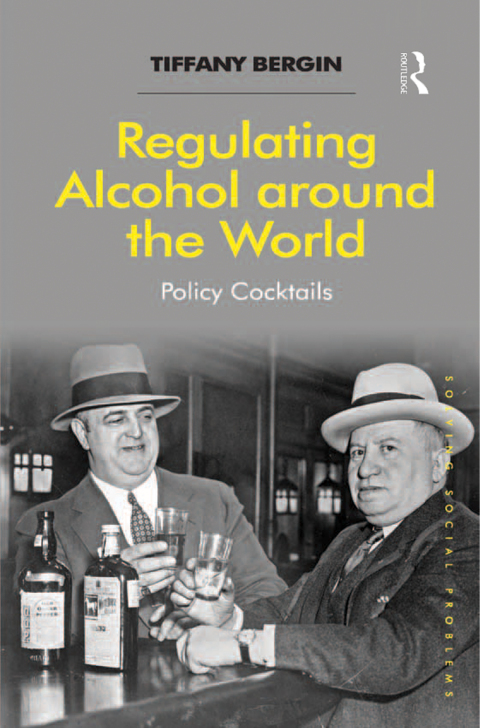 Cover image for book Regulating Alcohol around the World