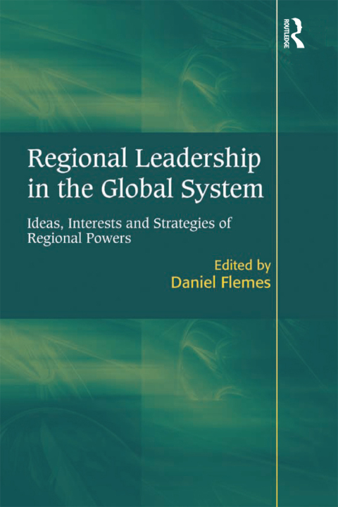 Cover image for book Regional Leadership in the Global System
