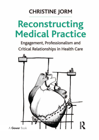 Reconstructing Medical Practice
