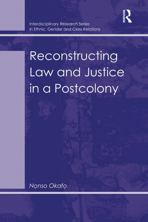 Cover image for book Reconstructing Law and Justice in a Postcolony