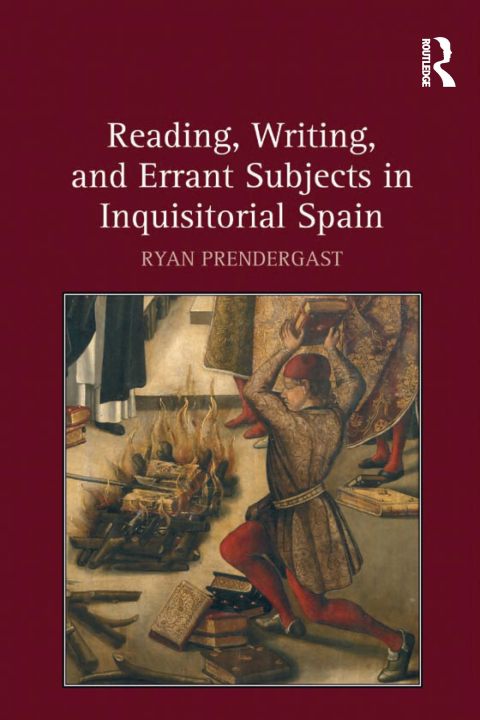 Cover image for book Reading, Writing, and Errant Subjects in Inquisitorial Spain