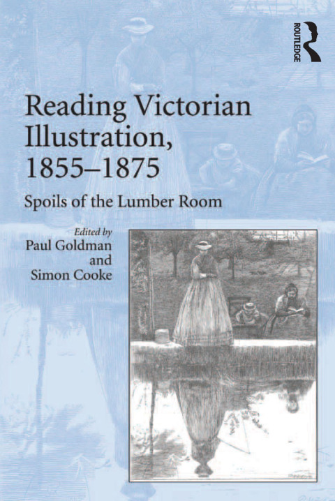 Cover image for book Reading Victorian Illustration, 1855-1875