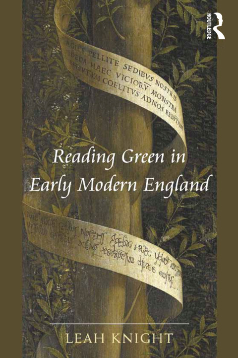 Cover image for book Reading Green in Early Modern England