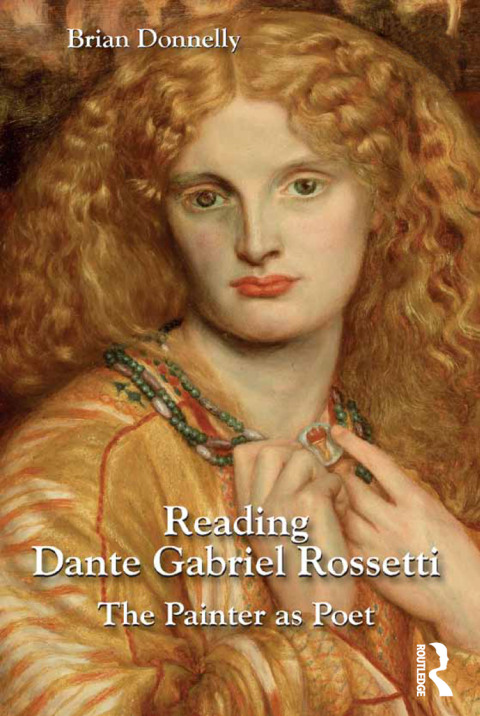 Cover image for book Reading Dante Gabriel Rossetti