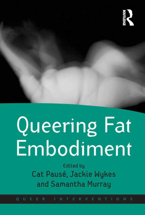 Cover image for book Queering Fat Embodiment