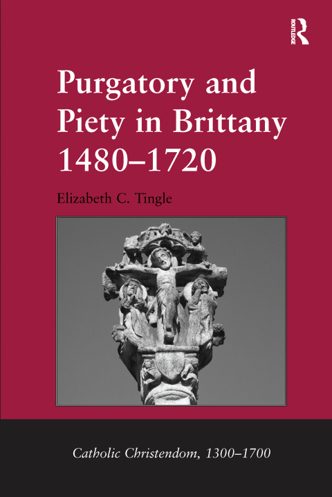 Cover image for book Purgatory and Piety in Brittany 1480-1720