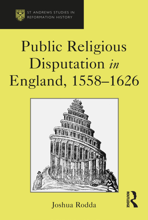 Cover image for book Public Religious Disputation in England, 1558�1626