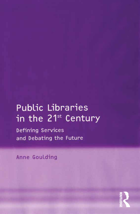 Cover image for book Public Libraries in the 21st Century