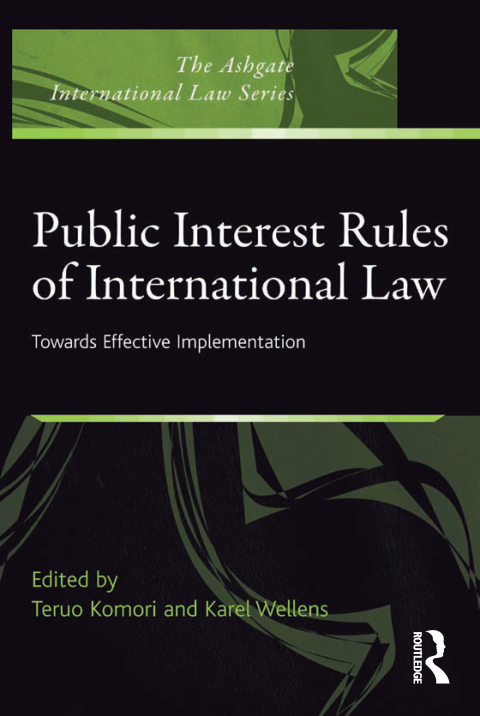 Cover image for book Public Interest Rules of International Law