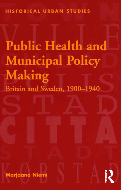 Cover image for book Public Health and Municipal Policy Making