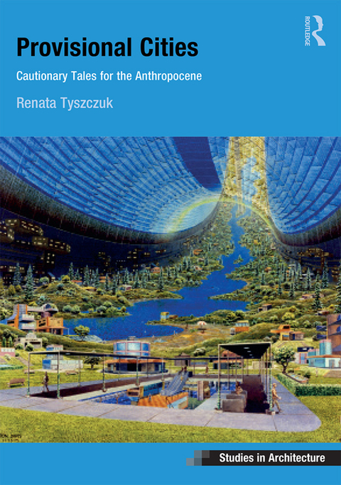 Cover image for book Provisional Cities