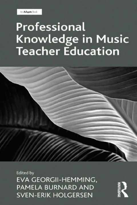Cover image for book Professional Knowledge in Music Teacher Education