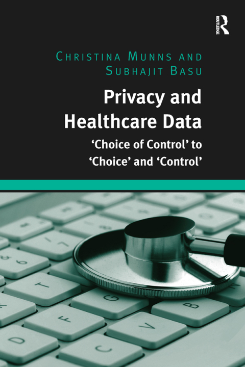 Cover image for book Privacy and Healthcare Data