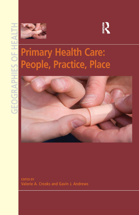 Primary Health Care: People, Practice, Place 