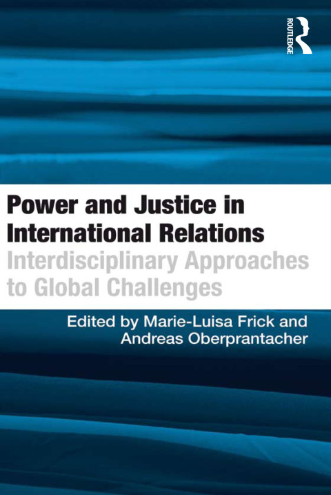 Cover image for book Power and Justice in International Relations