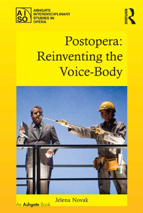 Cover image for book Postopera: Reinventing the Voice-Body