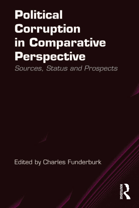 Cover image for book Political Corruption in Comparative Perspective